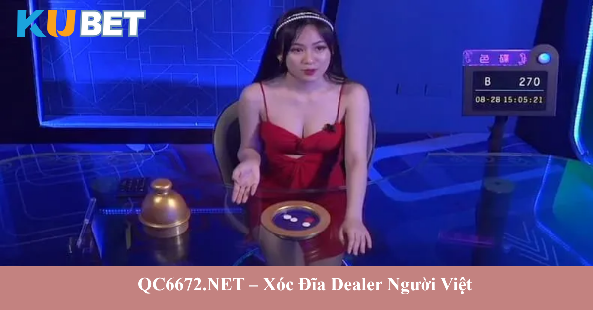 Chơi Xóc Đĩa Tại QC6672.NET – Link Chính Thức KuCasino